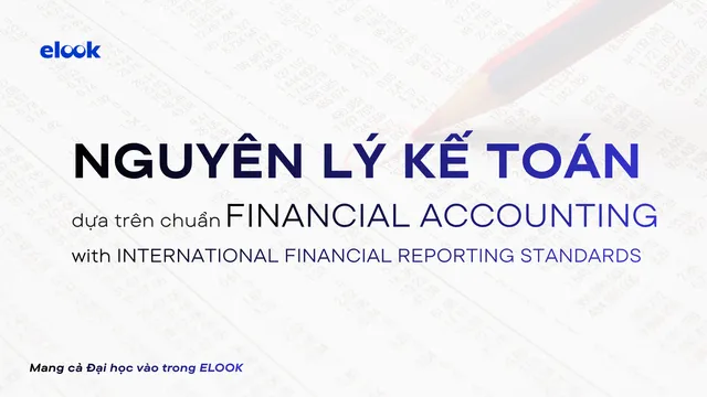 Luyện Thi môn Nguyên Lý Kế Toán - Dễ lấy A+ | ELOOK